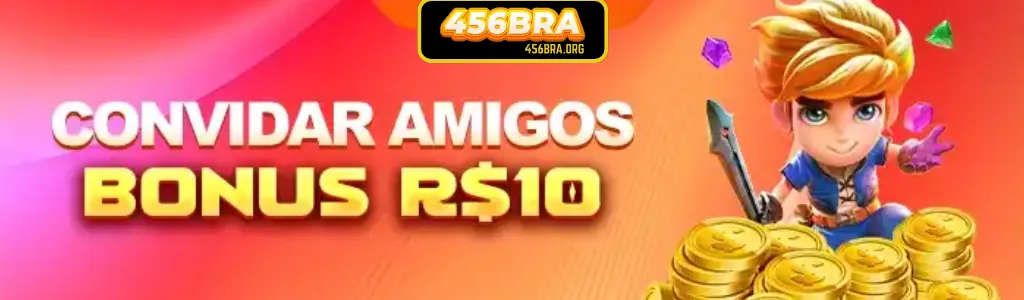 Indique amigos para o 456BRA cassino e ganhe R$10 por cada novo cadastro.
